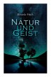 Natur und Geist: Als die Wurzeln des... - Bild 1