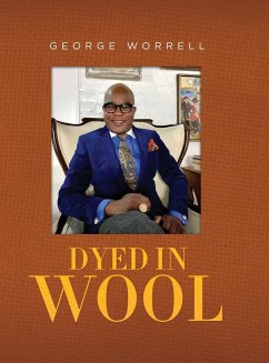 DYED IN WOOL - Worrell, George