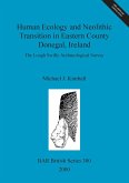 Human Ecology and Neolithic Transition in Eastern County Donegal, Ireland