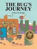 The Bug's Journey (eBook, ePUB) The Bug's Journey (eBook, ePUB)