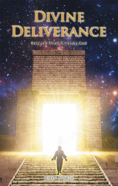 Divine Deliverance (eBook, ePUB) - Norte, John