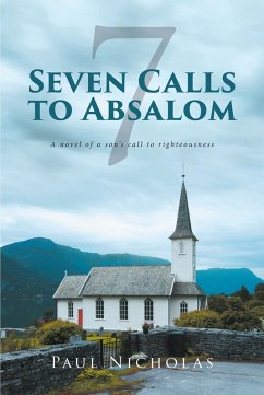 Seven Calls to Absalom (eBook, ePUB) - Nicholas, Paul