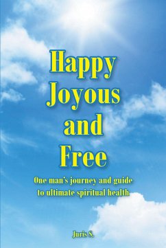 Cover Happy Joyous and Free (eBook, ePUB)