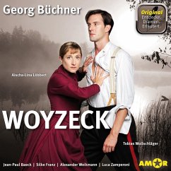 Woyzeck (Szenische Lesung mit Erläuterungen) (MP3-Download) - Büchner, Georg