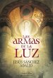 Las Armas de la Luz (the Weapons of... - Bild 1