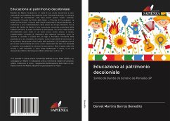 Educazione al patrimonio decoloniale - Benedito, Daniel Martins Barros