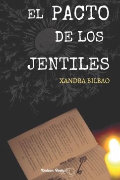 El Pacto de Los Jentiles - Bilbao, Xandra