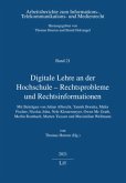 Digitale Lehre an der Hochschule - Rechtsprobleme und Rechtsinformationen