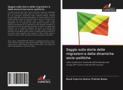 Saggio sulla storia delle migrazioni e delle dinamiche socio-politiche - Goma-Thehtet Bosso, Roval Caprice