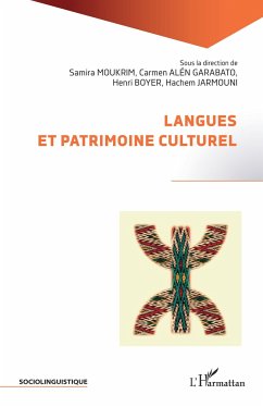 Langues et patrimoine culturel - Moukrim, Samira; Alén Garabato, Carmen; Boyer, Henri; Jarmouni, Hachem