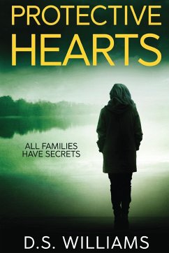 Protective Hearts - Williams, D. S.