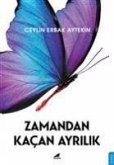 Zamandan Kacan Ayrilik