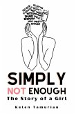 Simply Not Enough