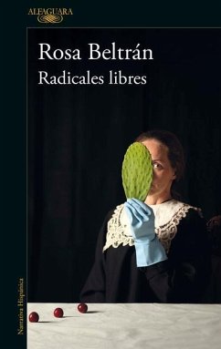 Radicales Libres / Free Radicals - Beltran, Rosa