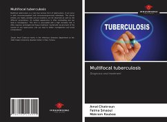 Multifocal tuberculosis - Chakroun, Amal; Smaoui, Fatma; Koubaa, Makram