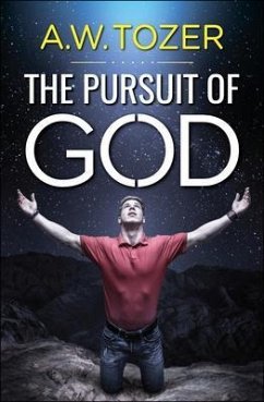The Pursuit of God (eBook, ePUB) - Tozer, Aw