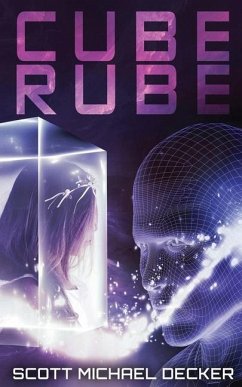 Cube Rube - Decker, Scott Michael