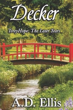 Cover Decker: Torey Hope: The Later Years
