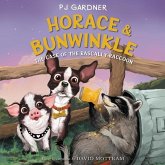 Horace & Bunwinkle: The Case of the Rascally Raccoon Lib/E