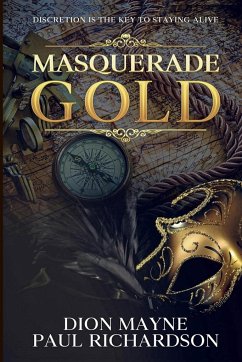 Masquerade Gold - Mayne, Dion; Richardson, Paul