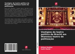 Cover Vestígios do teatro político de Brecht em Wannous teatro de politização