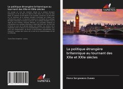 La politique étrangère britannique au tournant des XXe et XXIe siècles - Zuewa, Elena Sergeewna