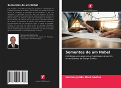 Sementes de um Nobel - Mora Santos, Hermes Julián