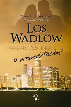 Los Wadlow - Maverick, Marisa