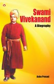 Swami Vivekanand a Biography