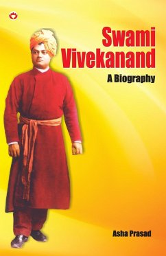 Swami Vivekanand a Biography - Prasad, Asha