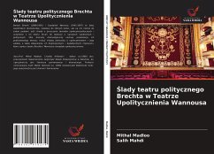 ¿lady teatru politycznego Brechta w Teatrze Upolitycznienia Wannousa - Madloo, Mithal; Mahdi, Salih