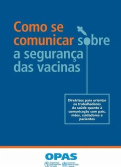 Como Se Comunicar Sobre a Segurança Das Vacinas - Pan American Health Organization