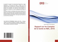 Rapport sur les Comptes de la Santé en RDC, 2018 - Eloko Eya Matangelo, Gérard