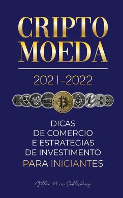 Criptomoeda 2021-2022 - Stellar Moon Publishing