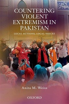 Countering Violent Extremism in Pakistan - Weiss, Anita M