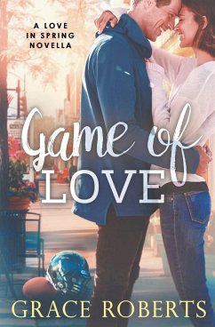 Game of Love - Roberts, Grace