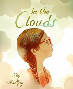 In the Clouds (eBook, ePUB) - Mackay, Elly