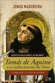 Tomás de Aquino e o conhecimento de Deus (eBook, ePUB)