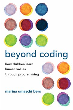 Beyond Coding (eBook, ePUB) - Bers, Marina Umaschi