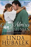 Amy admires an Amish Man (Brides with Grit, #12) (eBook, ePUB)