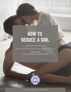 Cover How To Seduce A Girl (eBook, ePUB)
