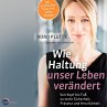 Wie Haltung unser Leben verändert... - Bild 1