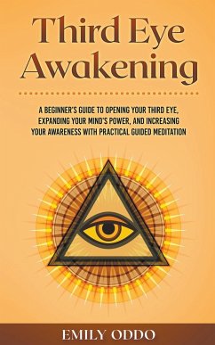 Third Eye Awakening - Oddo, Emily