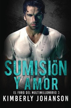 Sumisión y Amor - Johanson, Kimberly