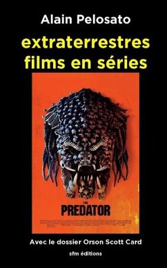 extraterrestres films en séries - Pelosato, Alain