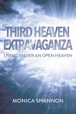 Third Heaven Extravaganza