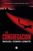 La Congregación / The Congregation