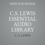 C. S. Lewis Essential Audio Library Lib/E