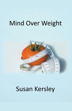 Mind Over Weight - Kersley, Susan