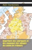 Répertoire des sobriquets et des exonymes des villages du canton de Fribourg